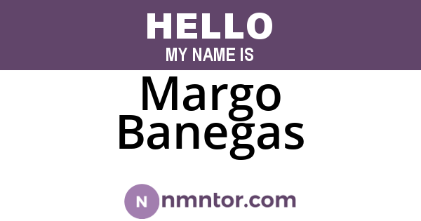 Margo Banegas