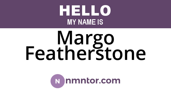 Margo Featherstone