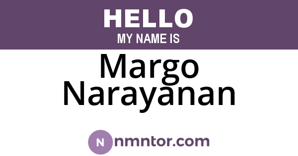 Margo Narayanan