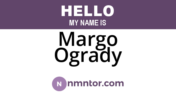 Margo Ogrady