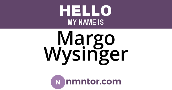 Margo Wysinger