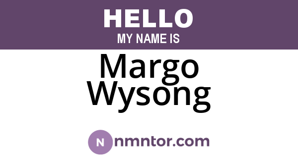 Margo Wysong