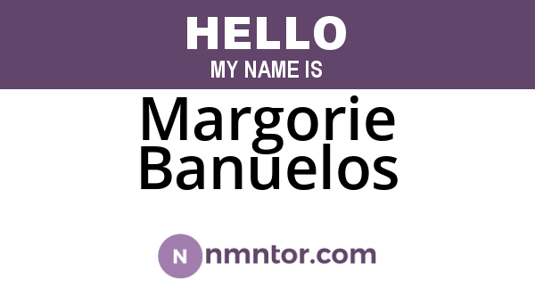 Margorie Banuelos