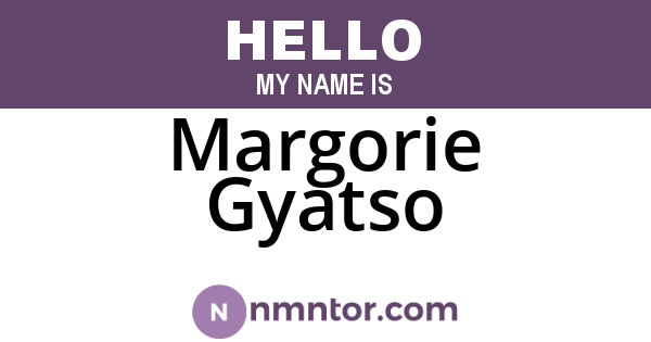 Margorie Gyatso