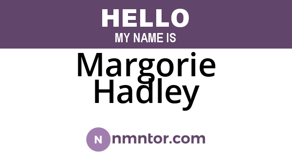 Margorie Hadley