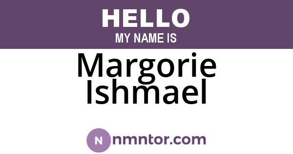 Margorie Ishmael
