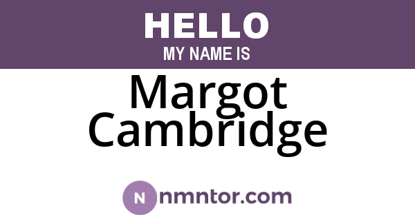 Margot Cambridge
