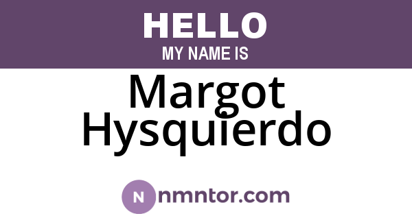 Margot Hysquierdo