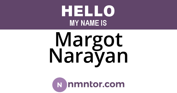 Margot Narayan