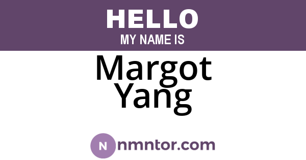 Margot Yang