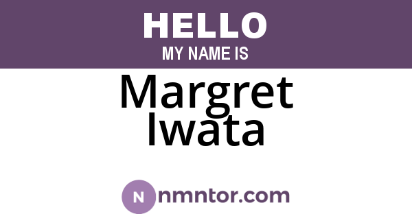 Margret Iwata