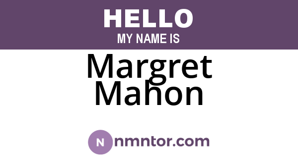 Margret Mahon