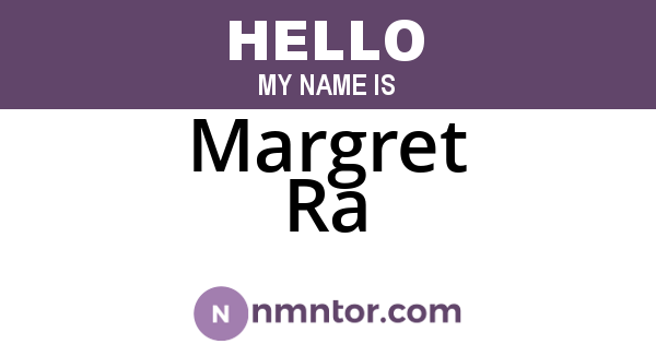 Margret Ra