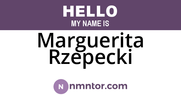 Marguerita Rzepecki