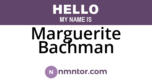 Marguerite Bachman