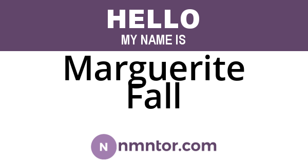 Marguerite Fall