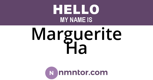 Marguerite Ha