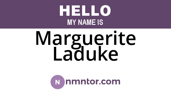 Marguerite Laduke