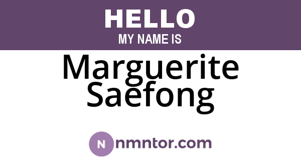Marguerite Saefong