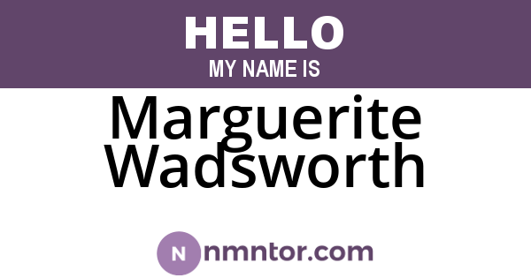 Marguerite Wadsworth