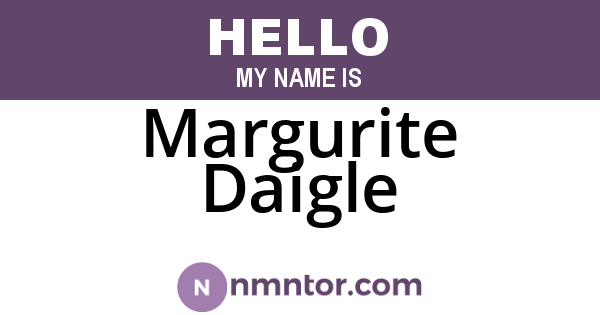 Margurite Daigle