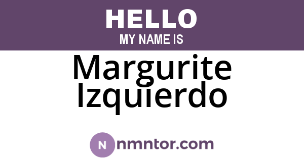 Margurite Izquierdo