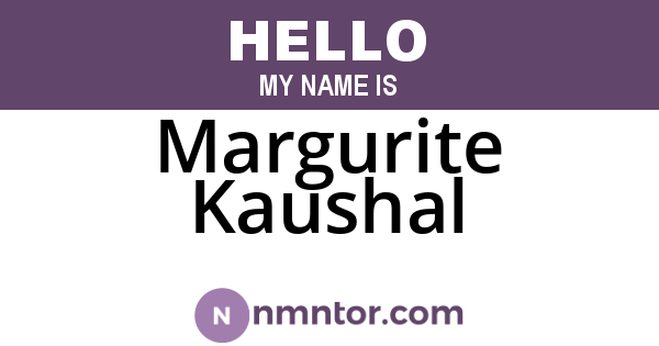 Margurite Kaushal