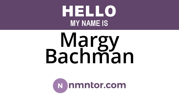 Margy Bachman