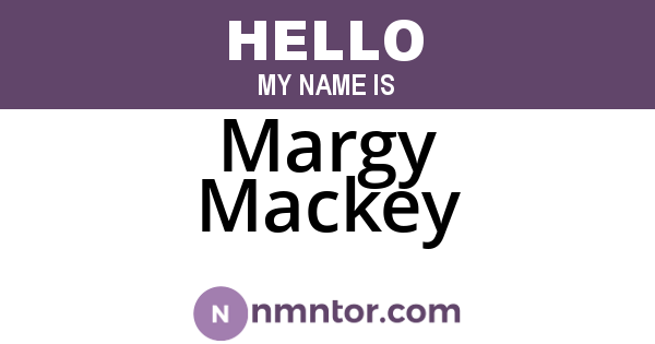 Margy Mackey