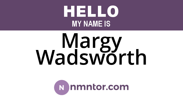 Margy Wadsworth