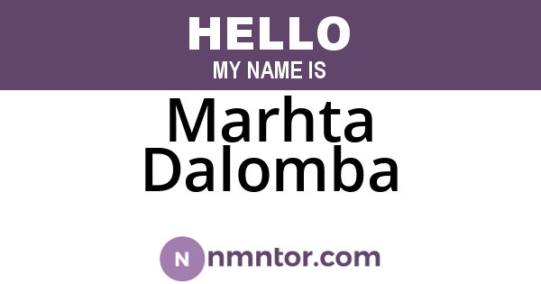 Marhta Dalomba