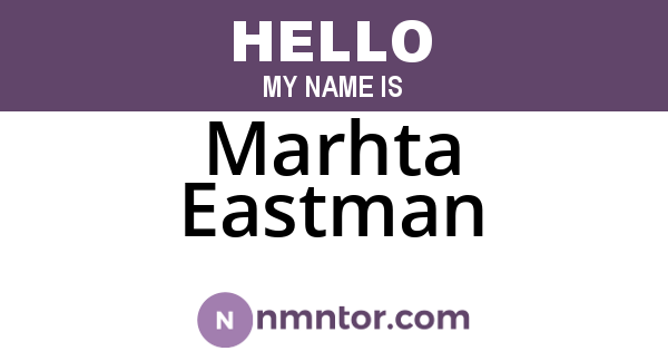 Marhta Eastman