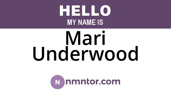 Mari Underwood