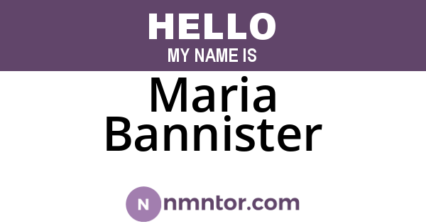 Maria Bannister