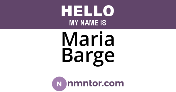Maria Barge