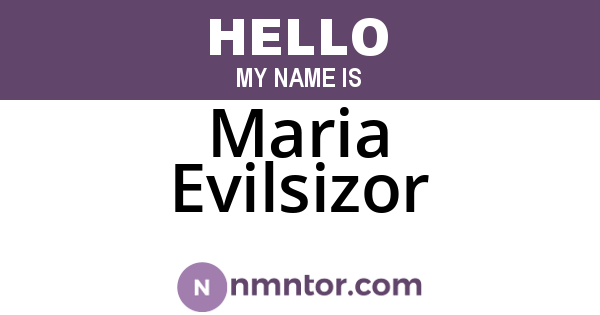 Maria Evilsizor