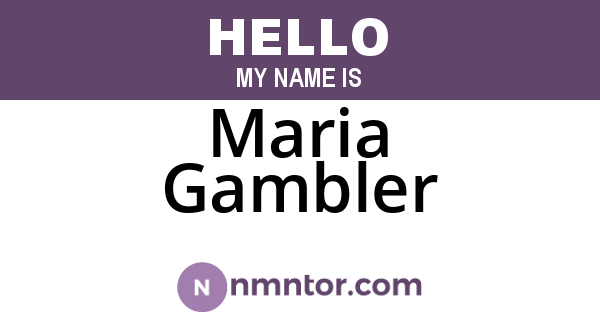 Maria Gambler
