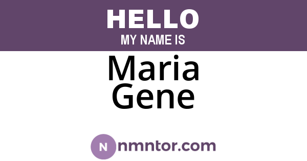 Maria Gene