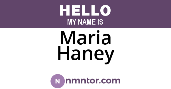 Maria Haney