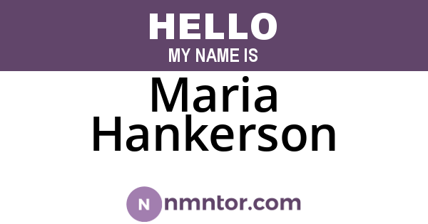 Maria Hankerson