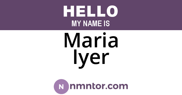 Maria Iyer
