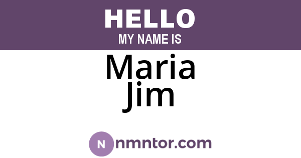 Maria Jim