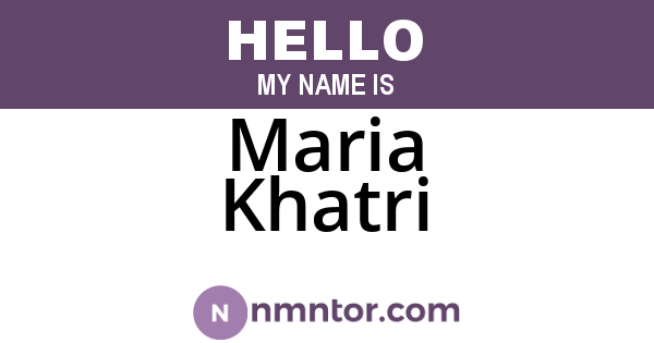 Maria Khatri