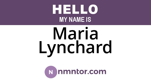 Maria Lynchard