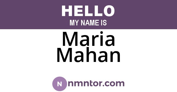 Maria Mahan