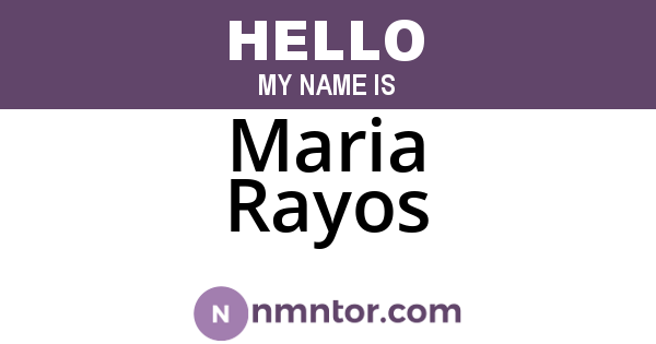 Maria Rayos