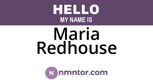 Maria Redhouse