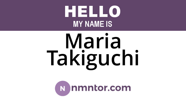 Maria Takiguchi