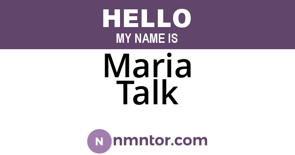 Maria Talk