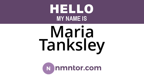 Maria Tanksley